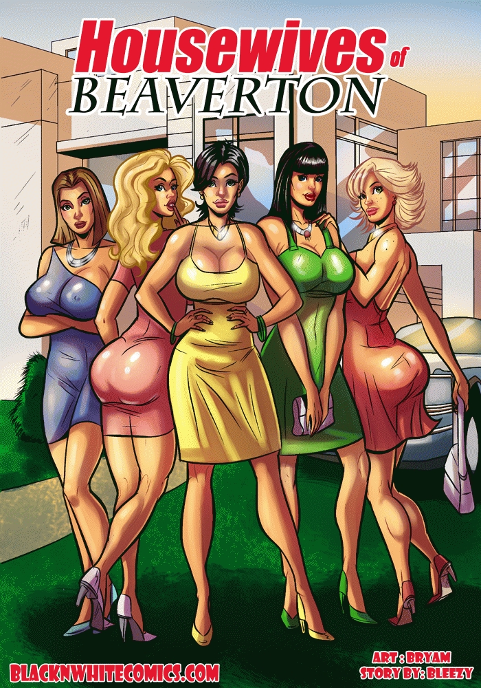 Interracial Cartoon Tits - Housewives Of Beaverton - Hot Interracial Comics