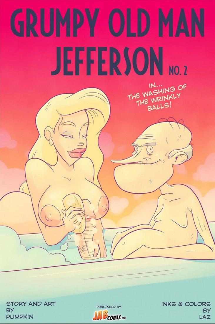 Old Tyme Porn Cartoon - Grumpy Old Man Jefferson - Old And Young Xxx Comics